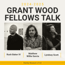 Grant Wood Fellows Artist Talks & Panel | 2025